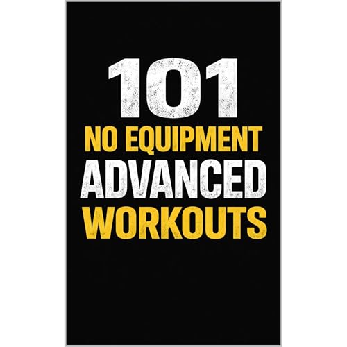 101 No Equipment Advanced Workouts Audiolibro Por Erik Myers arte de portada