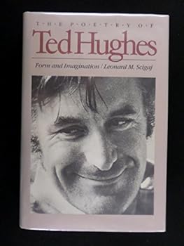 Hardcover The Poetry of Ted Hughes: Form and Imagination Book
