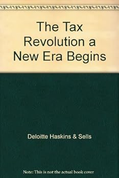 The Tax Revolution a New Era Begins