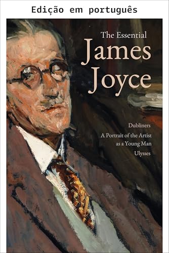 O essencial de James Joyce (anotado) (Clássicos da literatura mundial)