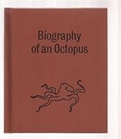 Biography of an Octopus 0399600590 Book Cover