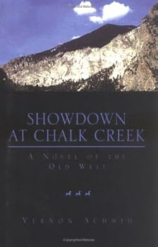 Paperback Showdown at Chalk Creek Book