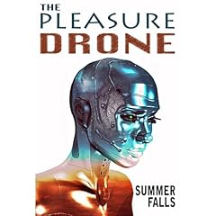 The Pleasure Drone Audiolibro Por Summer Falls arte de portada