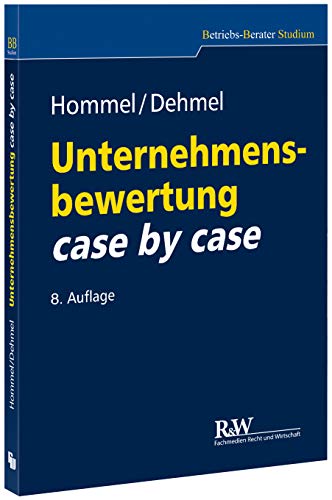 Preisvergleich Produktbild Unternehmensbewertung case by case (Betriebs-Berater Studium - BWL case by case)