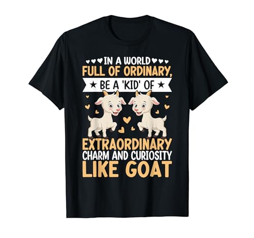 Goat Farmer - in a World Full of Ordinary Funny Goat Lovers Camiseta