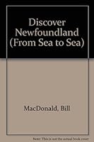 Discover Newfoundland 0919972276 Book Cover