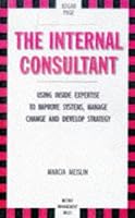 The Internal Consultant: Drawing on Inside Expertise 0749425113 Book Cover