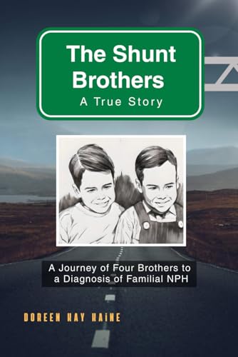 The Shunt Brothers: A True Story