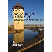 Seaside Danger &ndash; the sequel