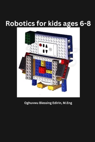 ROBOTICS FOR KIDS AGES 6-8
