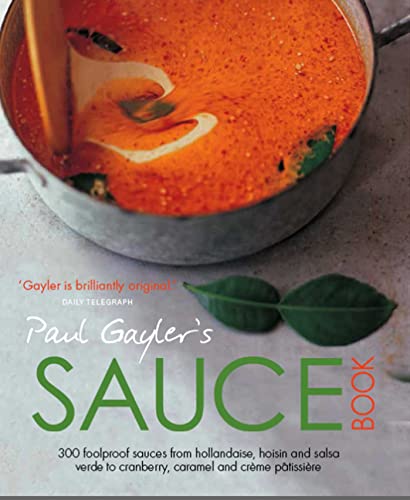 Paul Gayler's Sauce Book