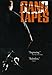 Gang Tapes