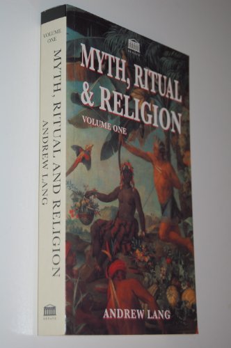 Myth Ritual and Religion Volume 1 (Vol I) 185958182X Book Cover