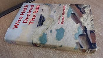 Hardcover Who Hath Desired the Sea? Book