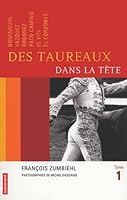 Des taureaux dans la tête 2746705176 Book Cover