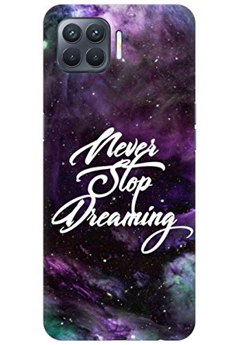 COBERTA Printed Back Cover for Oppo F17 Pro Back Cover Case - Never Stop Dreaming