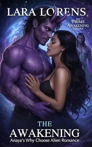 The Awakening: Anaya's Reverse Harem Alien Romance (The Prime Awakening Trilogy Book 1)