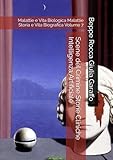  Scene del Crimine Storie Cliniche Intelligenza Artificiale: Malattie e Vita Biologica Malattie Storia e Vita Biografica Volume 7