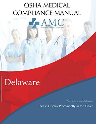OSHA Medical Compliance Manual: Delaware