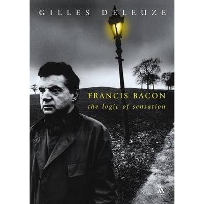 [(Francis Bacon: The Logic of Sensation)] [Author