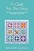 A Quilt for the King: The Story of Hugh and Kathryn Smith, International Missionaries