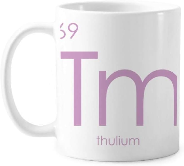 comp Chestry Elements Period Table Lanthanide Thulium Tm Mug Pottery Cerac Coffee Porcelain Cup Tableware