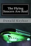 The Flying Saucers are Real