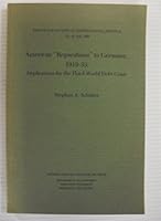 American Reparations to Germany, 1919-33: Implications for the Third World Debt Crisis (Princeton Studies in International Finance, No 61) 0881652334 Book Cover
