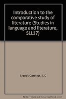 Introduction to the comparative study of literature (Studies in language and literature, SLL17) B0006BQOOY Book Cover