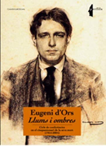 Eugeni Dors Llums i Ombres