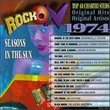 1974: Seasons In The Sun 1974: Seasons In The Sun