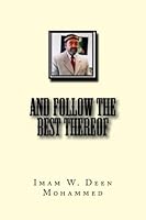 And Follow The Best Thereof 1494836564 Book Cover