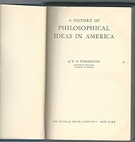 A History of Philosophical Ideas in America B0006AS06U Book Cover