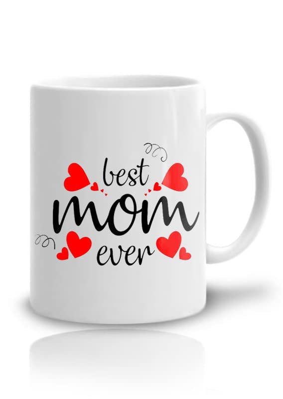 Buy Best mom Ever Mug/Best mom Mug/Mug for mom/mom Mug/Gift for Mother