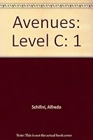 Avenues: Level C, Volume 1, Teacher's Edition Hampton Brown 0736218793 Book Cover