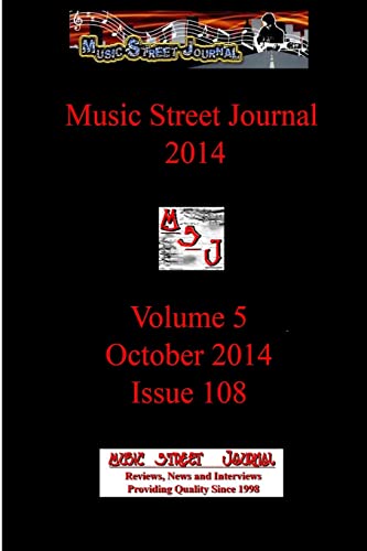 Music Street Journal 2014: Volume 5 - October 2014 - Issue 108