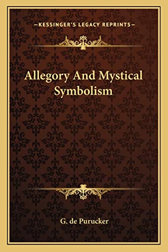 Allegory and Mystical Symbolism