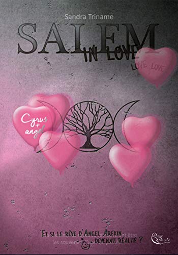 Télécharger Salem in love: Cyrus et la Dame de l'Ombre PDF