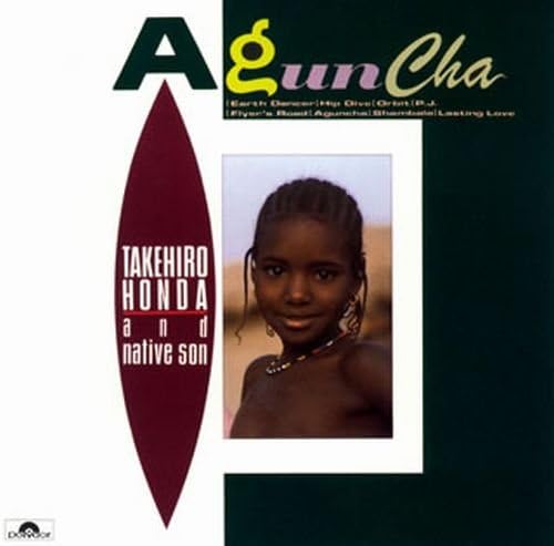 TAKEHIRO HONDA NATIVE SON - Aguncha - CD