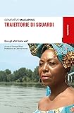  Traiettorie di sguardi: E se gli altri foste voi?