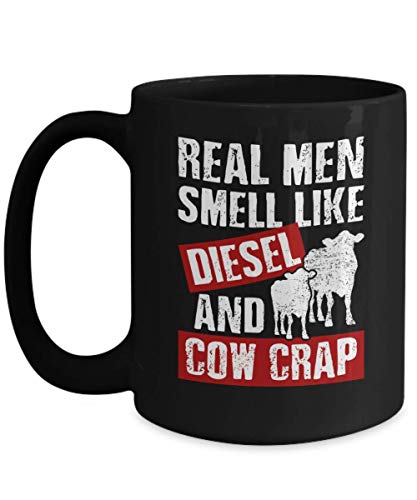 Real Men Smell Like Diesel and Cow Crap Mug Funny Dairy Farmer Coffee Mugs Gift 11oz 15oz -  Gearbubble, GB-6180975-43-Black