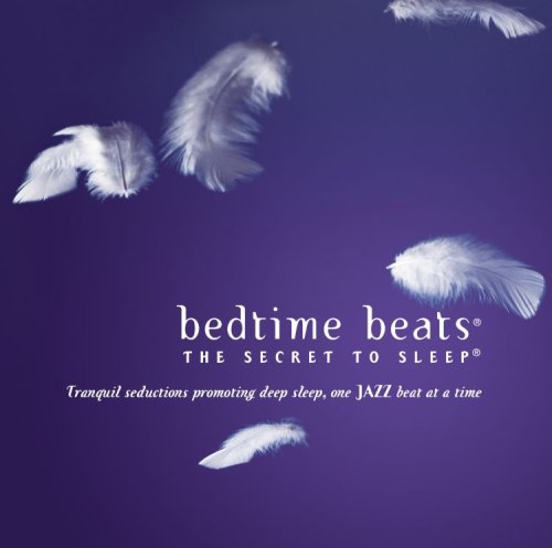 Bedtime Beats, Vol. 2: Tranquil Seductions One Jazz Beat at a Time [Audio CD]