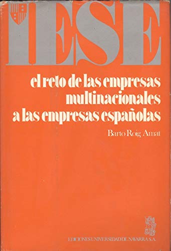 El reto de las empresas multinacionales a las empresas espaÑ