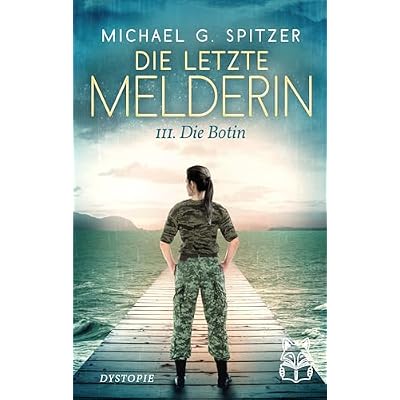 Die letzte Melderin