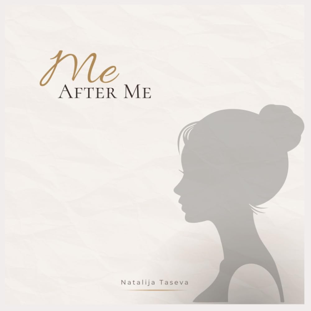 Me after me