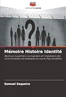 Mémoire Histoire Identité (French Edition) 6208990084 Book Cover