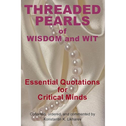 Threaded Pearls of Wisdom and Wit (Authored by Konstantin K. Likharev) episode artwork