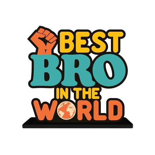 Image of Artvibes Best Bro in the World Quotes Table Decor for Office Desk | Home Decoration Items | Living Room | Modern Art Wooden Showpiece Decorative Gift item (SP 1189)