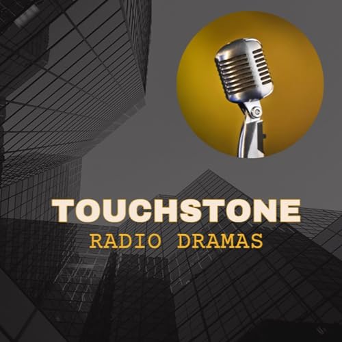 Touchstone Radio Dramas Titelbild