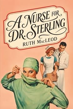 A Nurse for Dr. Sterling